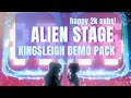 【2k SUBS!】Alien Stage Kingsleigh Demo Pack!
