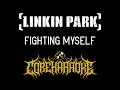 Linkin Park - Fighting Myself [Karaoke Instrumental]