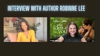 INTERVIEW: Author Robinne Lee Talks THE IDEA OF YOU
