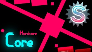 Core [Hardcore] S Rank | Just Shapes & Beats