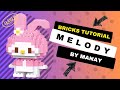 Build melody bricks tutorial bahasa