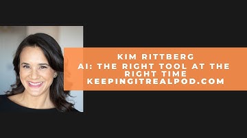 Kim Rittberg - AI: The Right Tool at the Right Time