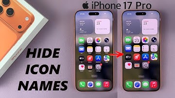How To Remove App Icon Names On iPhone 17 / 17 Pro