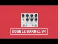 Jhs pedals double barrel v4 overview