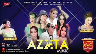 AjP Multimedia | Live Streaming AZZETA Music - Jum'at, 22 Desember 2023 (Nanggung Bogor)