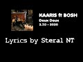 Kaaris ft Bosh - Deux Deux - Lyrics