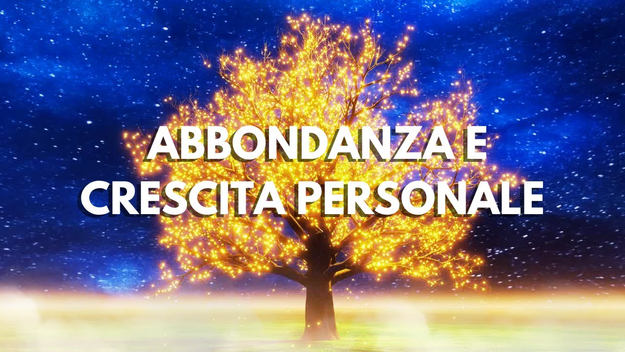 Affermazioni positive per l'abbondanza e la crescita personale - 10 ...