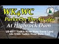 Parks On The Air (POTA) at the Tuckertown access area below the Highrock Lake Dam