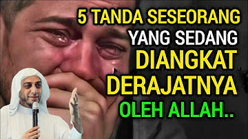 BANYAK YANG TIDAK SADAR‼️5 TANDA SESEORANG SEDANG DIANGKAT DERAJATNYA OLEH ALLAH
