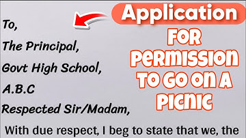 Write an Application for permission to go on a picnic | Picnic Permission application