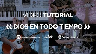 Miniatura de "Dios en todo tiempo (Kelly Spyker) / Video Tutorial Oficial - Batería / Bajo / Guitarra / Piano"