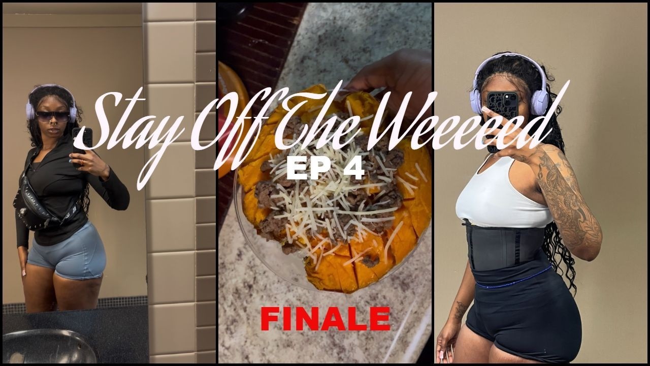 Stay Off The Weeeeeeeed | FINALE: I was smoked OUT!