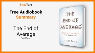 The End of Average by Todd Rose: 7 Minute Summary