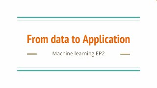 On-Device Machine Learning from data to application - 机器学习 EP2