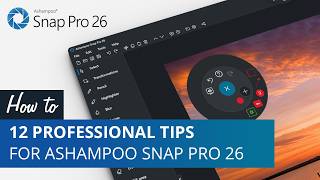 12 Professional Tips for Ashampoo Snap Pro 26