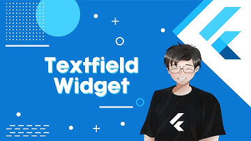 Tutorial Flutter #10 Textfield Widget [Pixel Dev Factory | 4K]