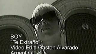 Video thumbnail of "BOY  Te Extraño"