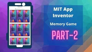 Make Memory Game || MIT App Inventor || Part 2 || By Krishna Raghavendran screenshot 2