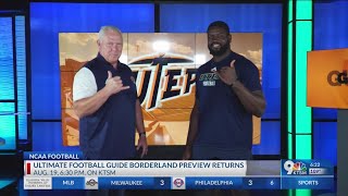 Ultimate Football Guide Borderland Preview Returns | KTSM 9 News at 6