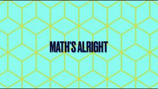 Maths Alright - An Opalite cover by KGV's very own Carmen Tong