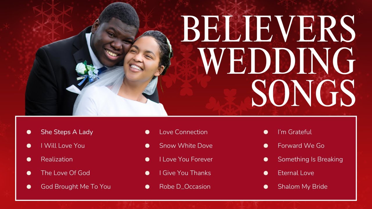 Believers Wedding Songs _ Walking Down the Isle