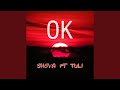 OK Feat Sheya 
