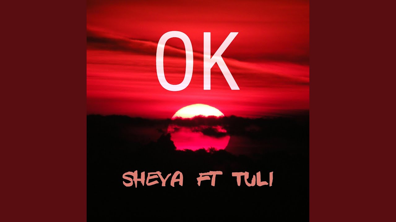 Watch OK (feat. Sheya) on YouTube Watch OK (feat. Sheya) on YouTube