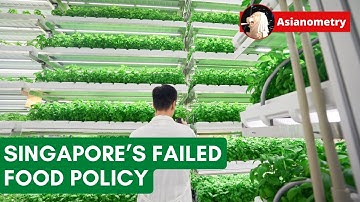Singapore Tried to Grow More of Its Own Food...
