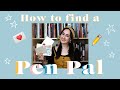 How to Find a Penpal (or language partner) 💌  Top 5 Ways
