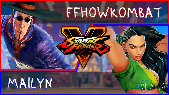 SFV CE - Ffhowkombat(F.A....  VS MaiLyn(LAURA) Mei...