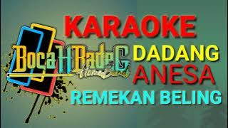 Download lagu REMEKAN BELING (DADANG ANESA)(NADA COWOK) KARAOKE lirik