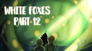 White Foxes [12]