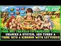 Poor Boy Travels Back to the Primitive Age, Unlocks a System & Builds a Kingdom Through Lotteries!