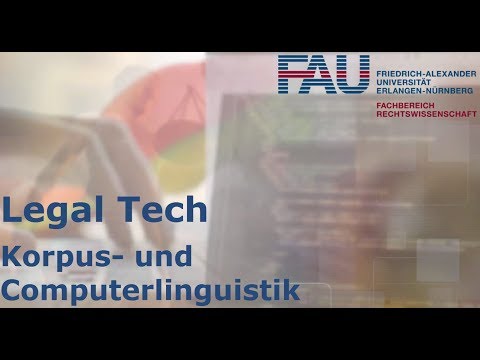 Legal Tech - AGB-Kontrolle mittels Korpus- und Computerlinguistik? (Fast Forward Science 2019)