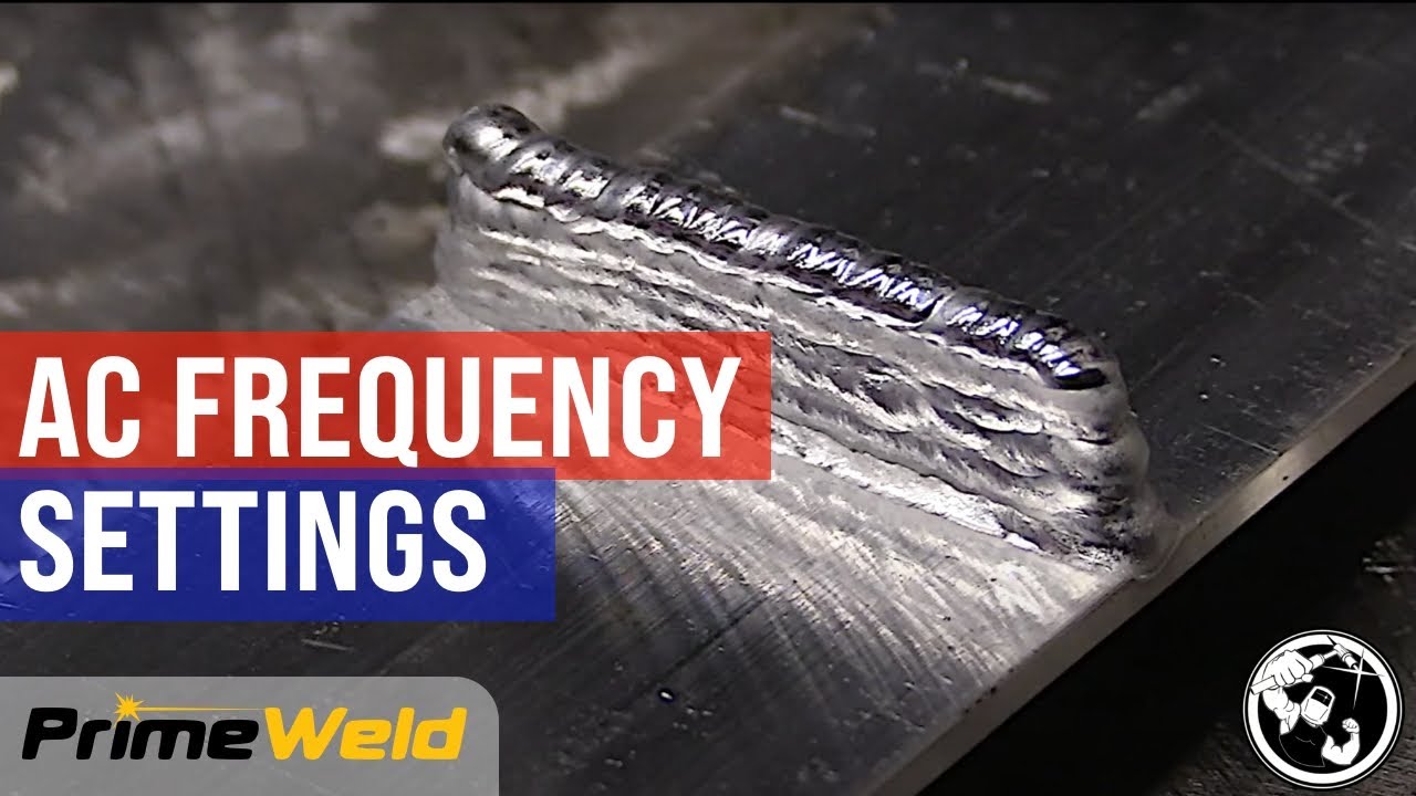 Modifying Ac Frequency AC Frequency Made Simple: Primeweld TIG 225x Tutorial - YouTube
