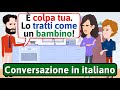 Conversazione naturale in italiano figlio contro genitori  impara litaliano  learn italian