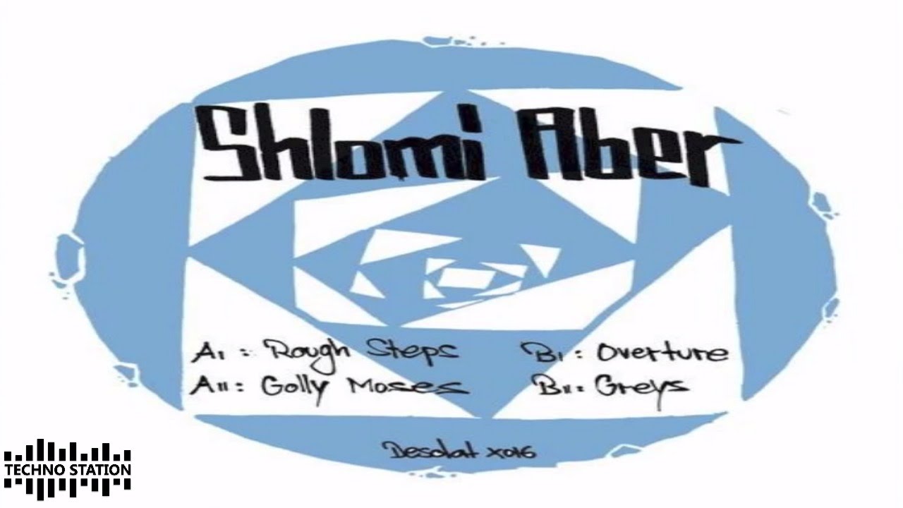 rough steps original mix shlomi aber rough steps original mix shlomi aber