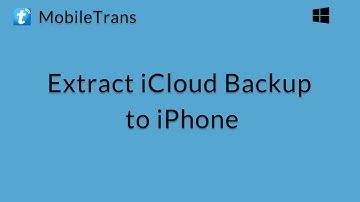 MobileTrans (Windows): Extract iCloud Backup File to iPhone and Other iOS Devices