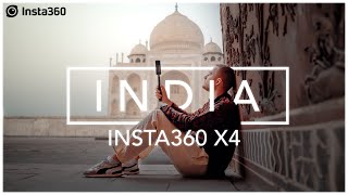 Insta360 X4 - India in 360° 🕌 (Cinematic Travel Video)