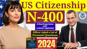 Real Interview of US Citizenship 2024 - N400 Naturalization Interview and Test [Senior Applicant]