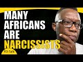 Many Africans Are Narcissists