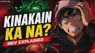 MEV: Yung Invisible Tax sa Crypto na Hindi Mo Alam