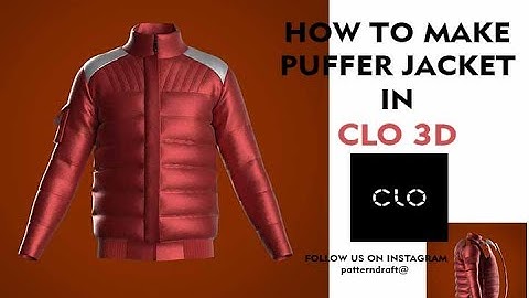How to Make Puffer Jacket in CLO 3D 2021