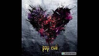 Watch Pop Evil Good With The Bad Bonus Track video