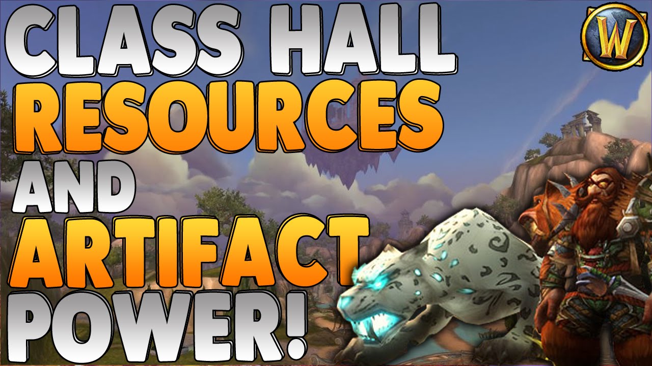 World of Warcraft FAST Artifact Power & Order Hall Resources Howto