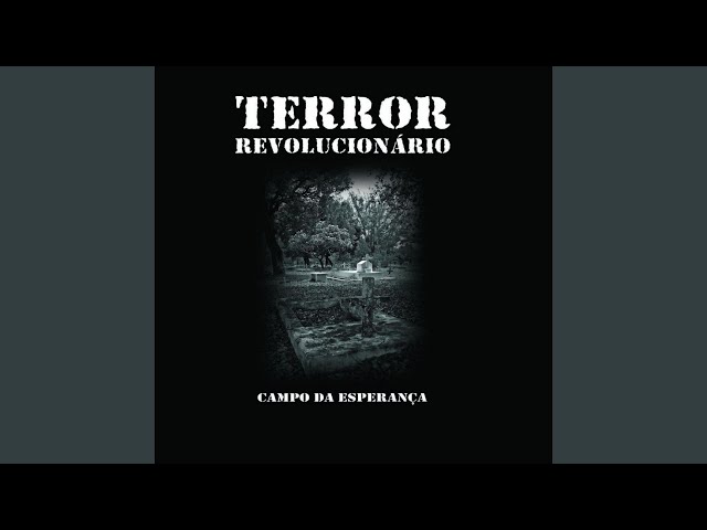 Terror Revolucionário - Dia de Operário