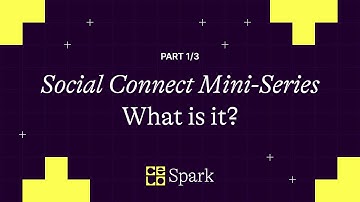 Celo Spark: SocialConnect Mini-Series (1/3) — What Is It?