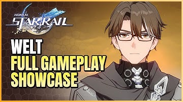 Welt Full Gameplay Showcase (All Skills, Talents, Animations) | Honkai Star Rail Characters CBT2