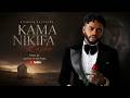 Diamond Platnumz Kama Nikifa Kesho Music Audio 