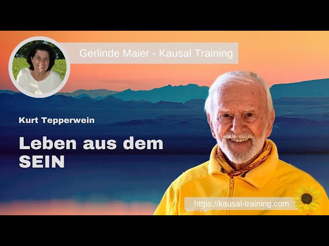 Kurt Tepperwein - Leben aus dem SEIN